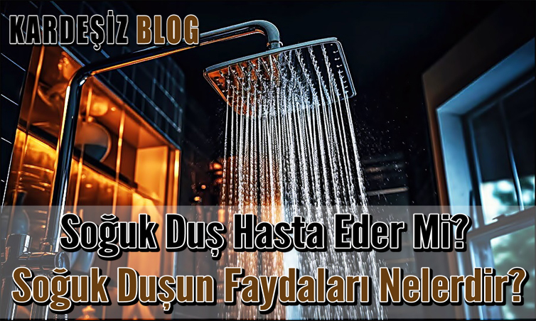 Soğuk Duş Hasta Eder Mi