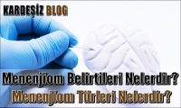 Menenjiom Belirtileri Nelerdir