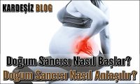 Doğum Sancısı Nasıl Başlar