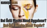 Bal Özlü Maske Nasıl Uygulanır