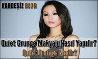 Quiet Grunge Makyajı Nasıl Yapılır