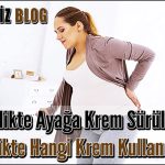 Hamilelikte Ayağa Krem Sürülür Mü