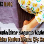 Çocuklarda idrar Kaçırma Neden Olur