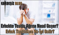 Erkekte Testis Ağrısı Nasıl Geçer