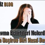 Travma Belirtileri Nelerdir