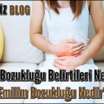 Emilim Bozukluğu Belirtileri Nelerdir