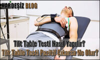Tilt Table Testi Nasıl Yapılır